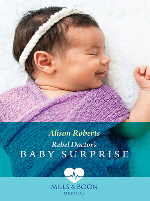 cover image of Rebel Doctor's Baby Surprise